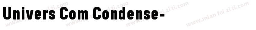 Univers Com Condense字体转换